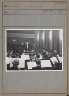 Litzmannstadt, Adolf Bautze dirigiert